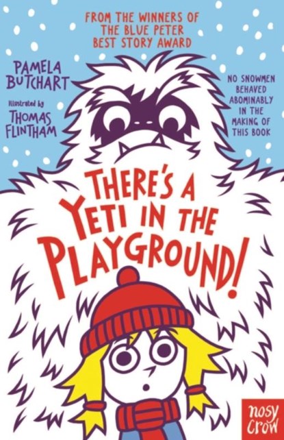 There's A Yeti In The Playground!, Pamela Butchart - Paperback - 9781788001168