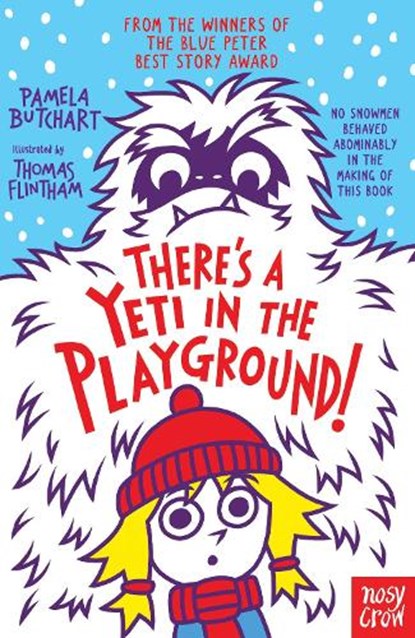 There's A Yeti In The Playground!, Pamela Butchart - Paperback - 9781788001168