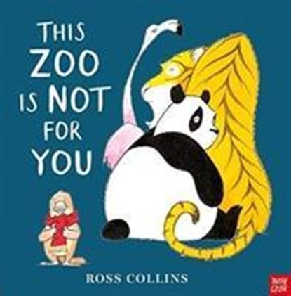 This Zoo is Not for You, Ross Collins - Paperback - 9781788002523