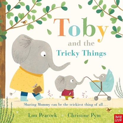 Toby and the Tricky Things, Lou Peacock - Paperback - 9781788002660