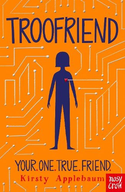 TrooFriend, Kirsty Applebaum - Paperback - 9781788003476