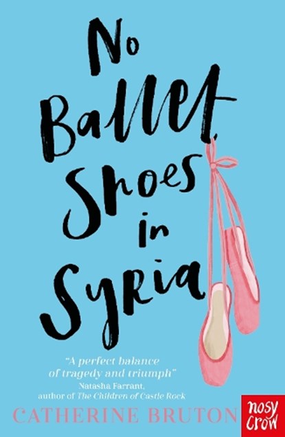 No Ballet Shoes in Syria, Catherine Bruton - Paperback Pocket - 9781788004503