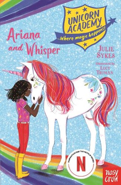 Unicorn Academy: Ariana and Whisper, Julie Sykes - Paperback - 9781788004565