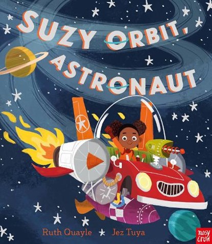 Suzy Orbit, Astronaut, Ruth Quayle - Paperback - 9781788004619