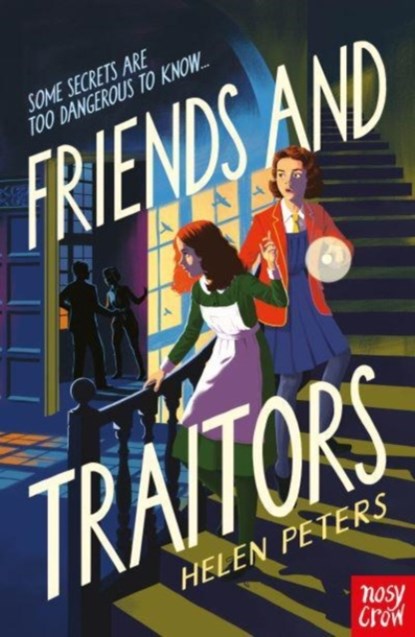 Friends and Traitors, Helen Peters - Paperback - 9781788004640