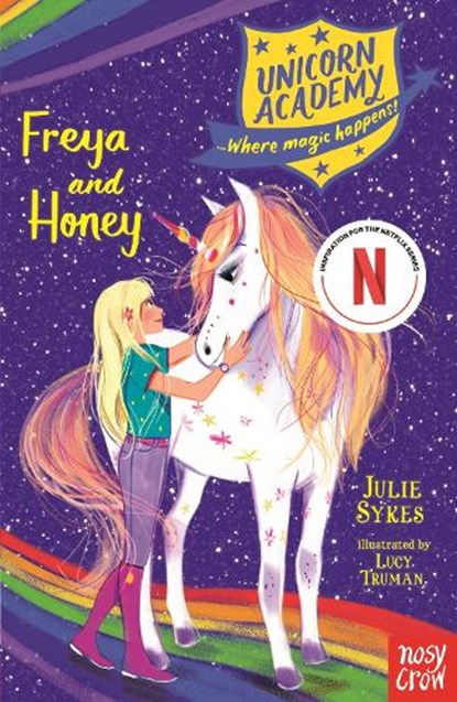 Unicorn Academy: Freya and Honey, Julie Sykes - Paperback - 9781788005050