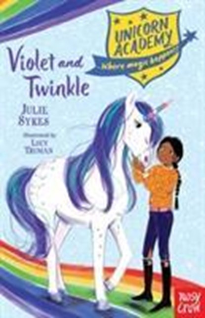 Unicorn Academy: Violet and Twinkle, Julie Sykes - Paperback - 9781788005074