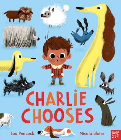 Charlie Chooses, Lou Peacock - Paperback - 9781788005630