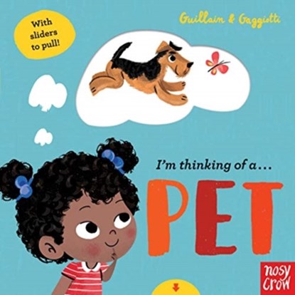 I'm Thinking of a Pet, Charlotte Guillain ; Adam Guillain - Gebonden - 9781788005814