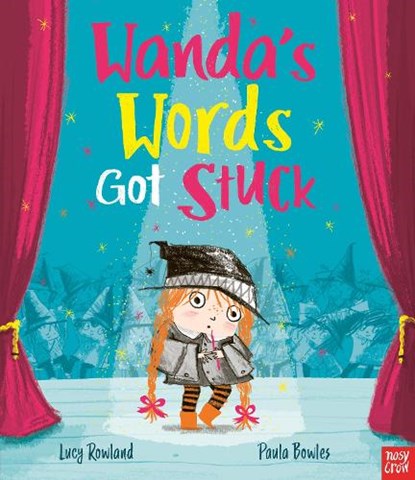 Wanda's Words Got Stuck, Lucy Rowland - Paperback - 9781788006811
