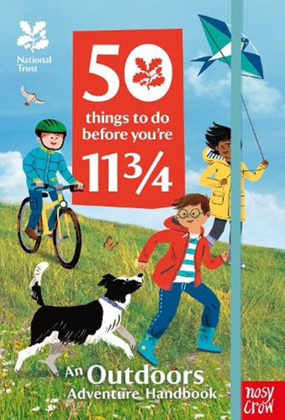 National Trust: 50 Things To Do Before You're 11 3/4, Nosy Crow Ltd - Gebonden - 9781788007290