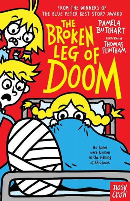 The Broken Leg of Doom, Pamela Butchart - Paperback - 9781788007870