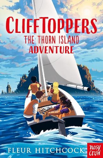Clifftoppers: The Thorn Island Adventure, Fleur Hitchcock - Paperback - 9781788007900
