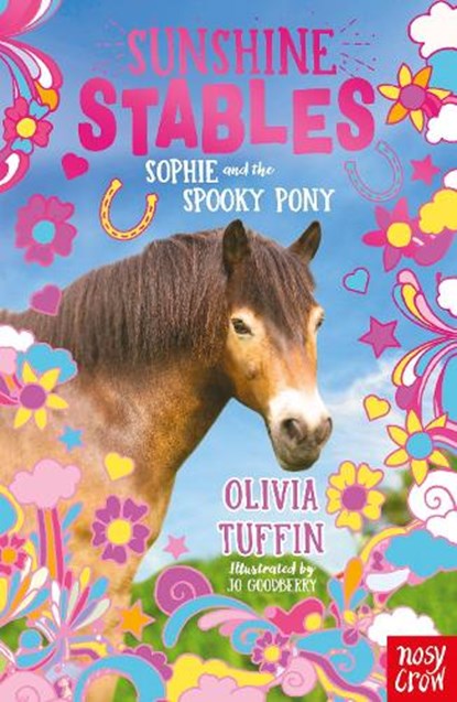Sunshine Stables: Sophie and the Spooky Pony, Olivia Tuffin - Paperback - 9781788008228