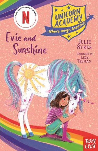 Unicorn Academy: Evie and Sunshine, Julie Sykes - Paperback - 9781788009638