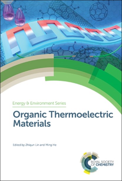 Organic Thermoelectric Materials, Zhiqun (Georgia Institute of Technology Lin ; Ming (Peking University He - Gebonden - 9781788014700