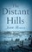 The Distant Hills, Judith Thomson - Paperback - 9781788034562