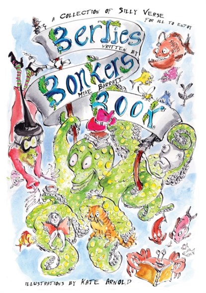 Bertie's Bonkers Book, Mike Barratt - Paperback - 9781788037952