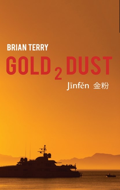 Gold 2 Dust, Brian Terry - Paperback - 9781788039918