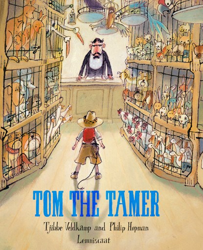 Tom the Tamer, Tjibbe Veldkamp - Gebonden - 9781788070034