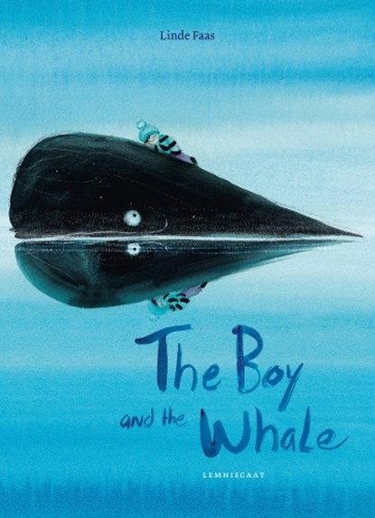 The boy and the whale, Linde Faas - Gebonden - 9781788070508