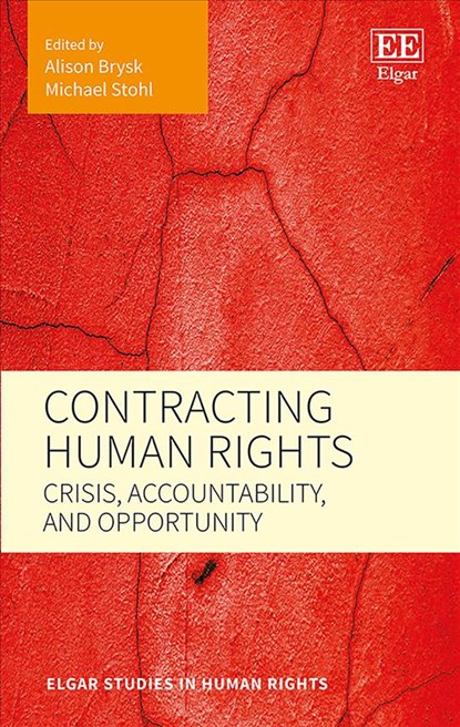 Contracting Human Rights, Alison Brysk ; Michael Stohl - Gebonden - 9781788112321
