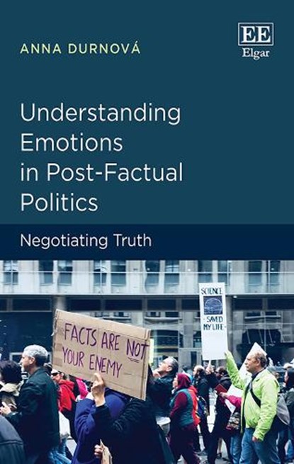 Understanding Emotions in Post-Factual Politics, Anna Durnova - Gebonden - 9781788114813