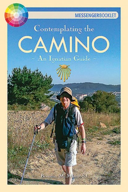 Contemplating the Camino, Brendan McManus SJ - Paperback - 9781788120784