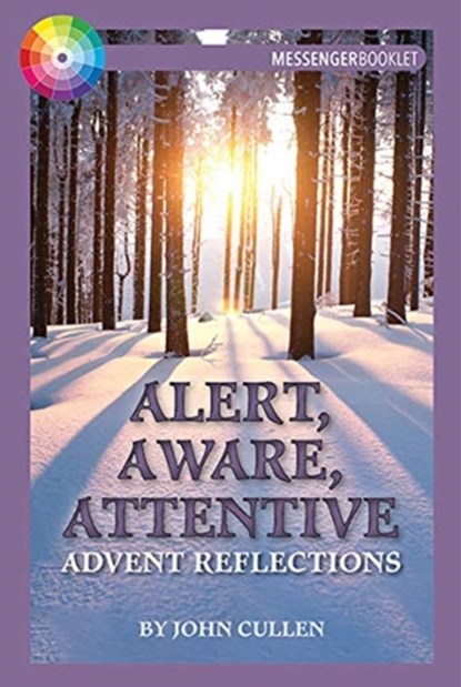 Alert, Aware, Attentive, John Cullen - Paperback - 9781788122887