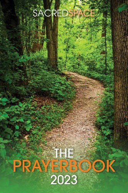 Sacred Space The Prayerbook 2023, The Irish Jesuits - Paperback - 9781788125543