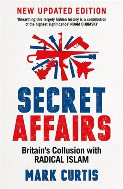 Secret Affairs, Mark Curtis - Paperback - 9781788160223