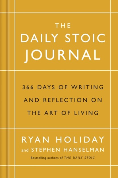 The Daily Stoic Journal, Ryan Holiday ; Stephen Hanselman - Gebonden - 9781788160230