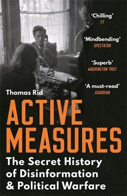 Active Measures, Thomas Rid - Paperback - 9781788160759