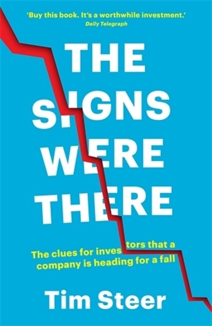 The Signs Were There, Tim Steer - Paperback - 9781788160810