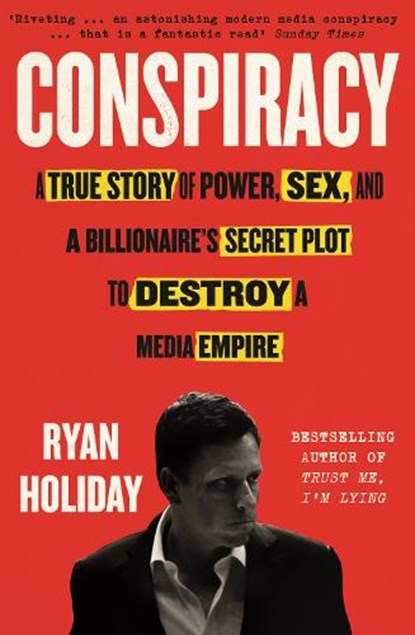 Conspiracy, Ryan Holiday - Paperback - 9781788160841