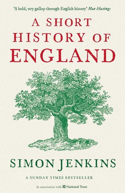 A Short History of England, Simon (Columnist) Jenkins - Paperback - 9781788160896