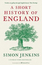 A Short History of England | Simon (columnist) Jenkins | 