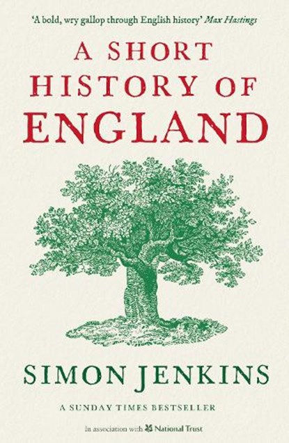A Short History of England, Simon (Columnist) Jenkins - Paperback - 9781788160896