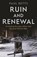 Ruin and Renewal, Paul Betts - Gebonden - 9781788161091