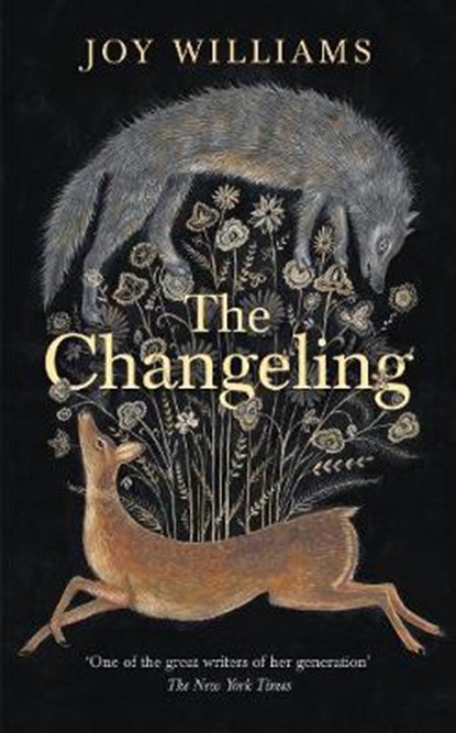The Changeling, Joy Williams - Gebonden - 9781788161343