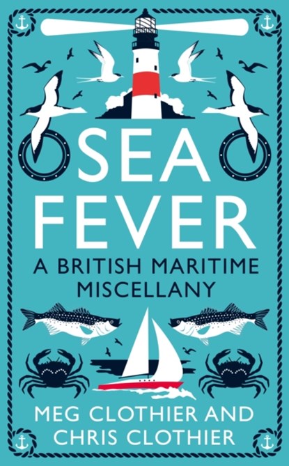 Sea Fever, Meg Clothier ; Chris Clothier - Paperback - 9781788161626