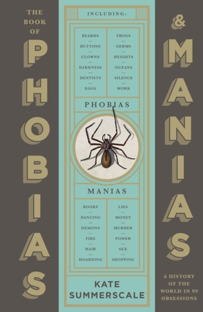 The Book of Phobias and Manias, Kate Summerscale - Gebonden - 9781788162814