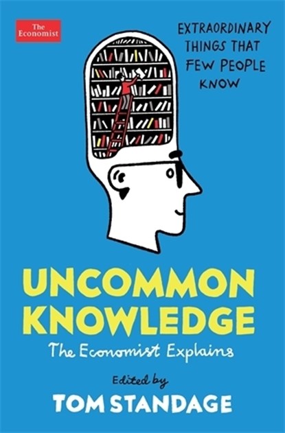 Uncommon Knowledge, Tom Standage - Paperback - 9781788163323