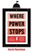 Where Power Stops, David Runciman - Gebonden - 9781788163330