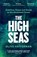 The High Seas, Olive Heffernan - Paperback - 9781788163583