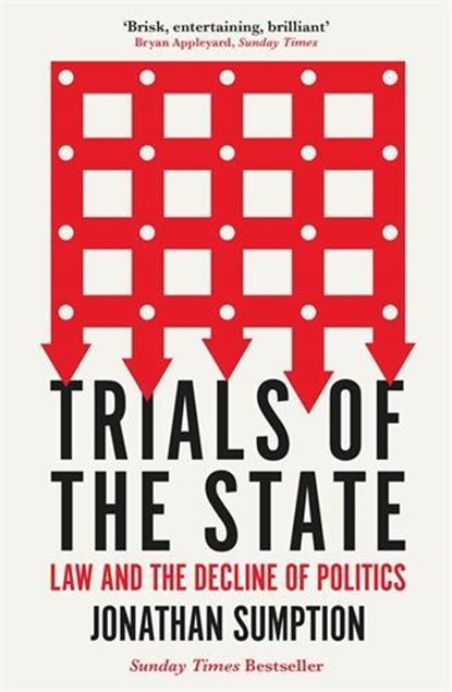 Trials of the State, Jonathan Sumption - Paperback - 9781788163736