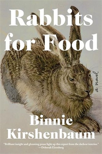 Rabbits for Food, Binnie Kirshenbaum - Gebonden Gebonden - 9781788164658