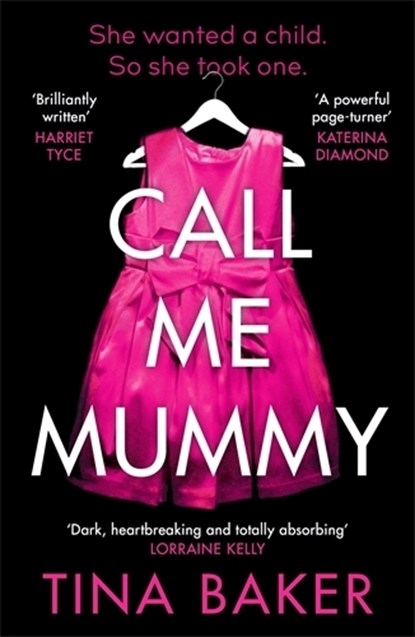 Call Me Mummy, Tina Baker - Paperback - 9781788165242