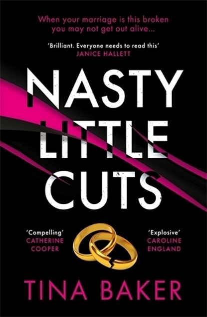 Nasty Little Cuts, Tina Baker - Paperback - 9781788165273
