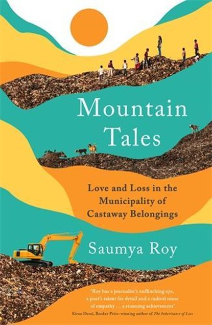 Mountain Tales, Saumya Roy - Paperback - 9781788165372